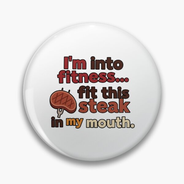 Item preview, funny inappropriate Funny Fitness Steak Pun Shirt | Sarcastic Gym Quote Tee | I'm Into Fitness Fit This Steak designed and sold by Uglyandcute.