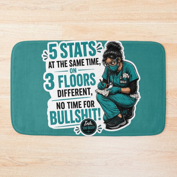 Item preview, 5 Stats, 3 Floors, No Time for Bullshit! | Respiratory Therapist Gift designed and sold by CollectionsJEm.