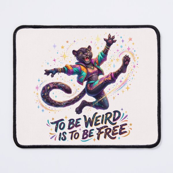 Item preview, To Be Weird Is To Be Free - 90s Toony Anthro Panther designed and sold by Trevor Cutler.