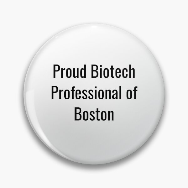 Item preview, Proud Biotech Professional of Boston (Black Text) designed and sold by City Makers.