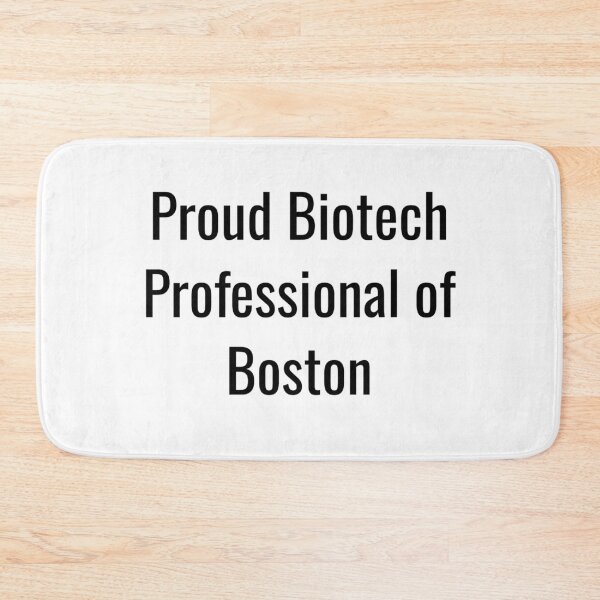 Item preview, Proud Biotech Professional of Boston (Black Text) designed and sold by City Makers.