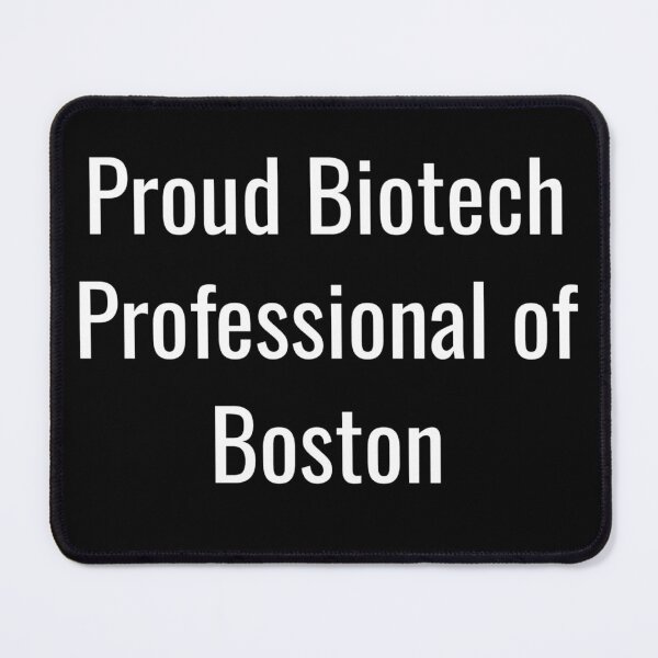 Aperçu de l'œuvre Proud Biotech Professional of Boston (White Text) créée et vendue par City Makers.