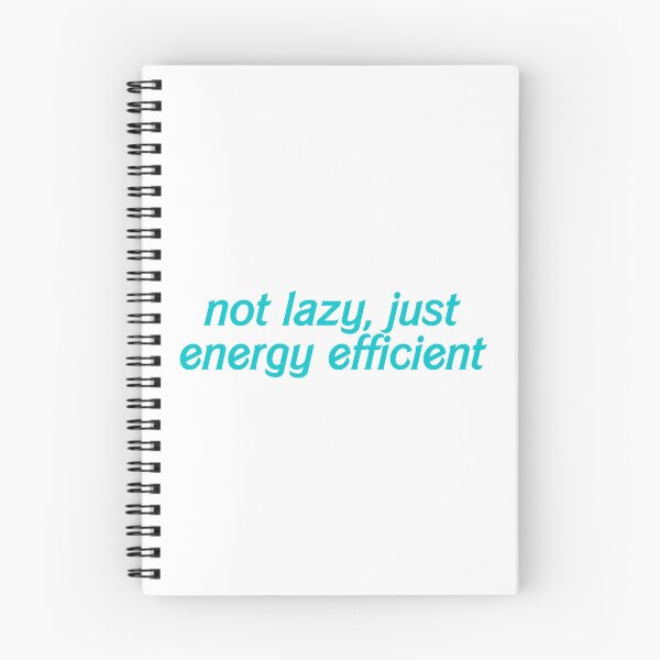 Item preview, Not lazy, just energy efficient designed and sold by hazywares.