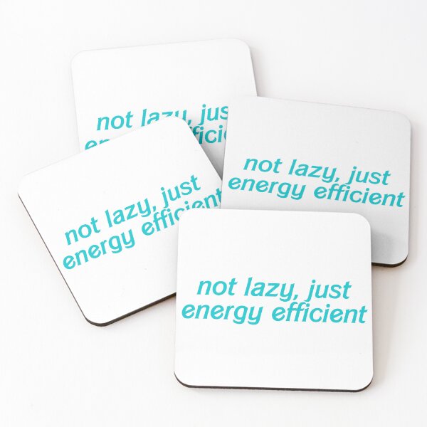 Item preview, Not lazy, just energy efficient designed and sold by hazywares.