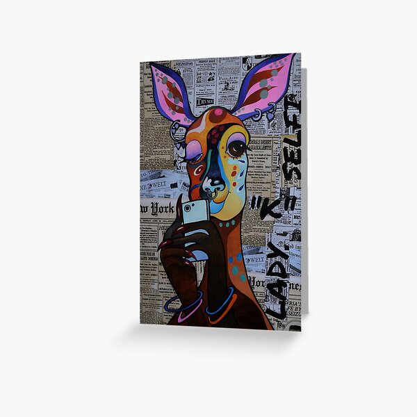 Hello, I'm Lady "K". Greeting Card
