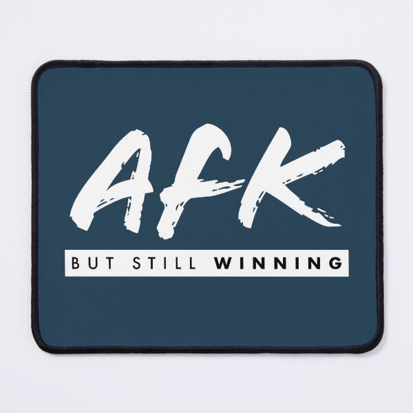 Item preview, AFK But Still Winning Dark – Funny Gamer Humor Gift for Gamers designed and sold by Hello Hobbies.