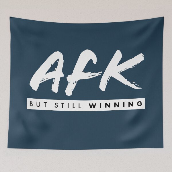 Item preview, AFK But Still Winning Dark – Funny Gamer Humor Gift for Gamers designed and sold by Hello Hobbies.