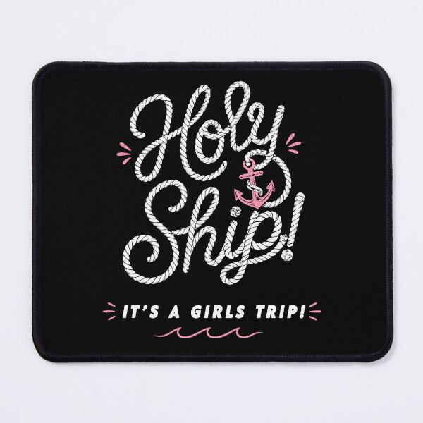 Item preview, Holy Ship Girls Trip Nautical Humor designed and sold by Victor Shadehorn.