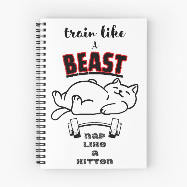 Item preview, Train Like a Beast Nap Like a Kitten designed and sold by Snedsdigital.