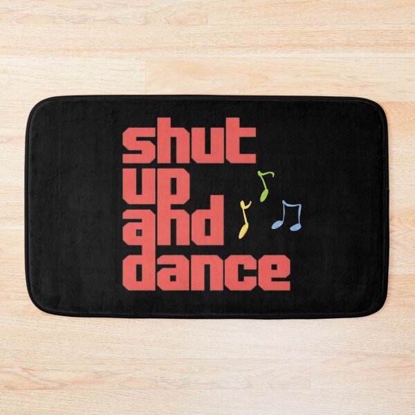 Item preview, Copy of Shut Up and Dance - bold red designed and sold by Stefrait-7.