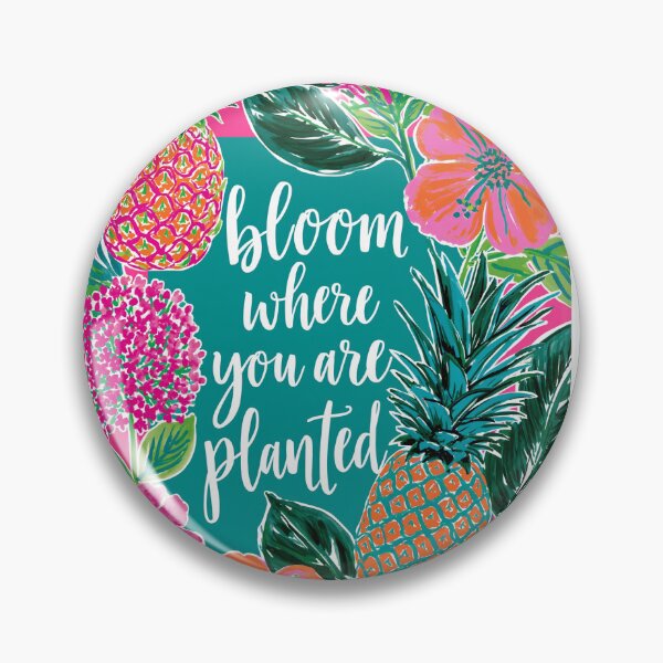 Item preview, Bloom Where You Are Planted designed and sold by ThePreppyArtist.