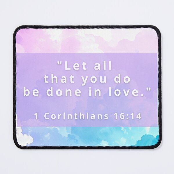 Item preview, Let All That You Do Be Done in Love | 1 Corinthians 16:14 | Pastel Sky Christian Design designed and sold by icreativestudio.