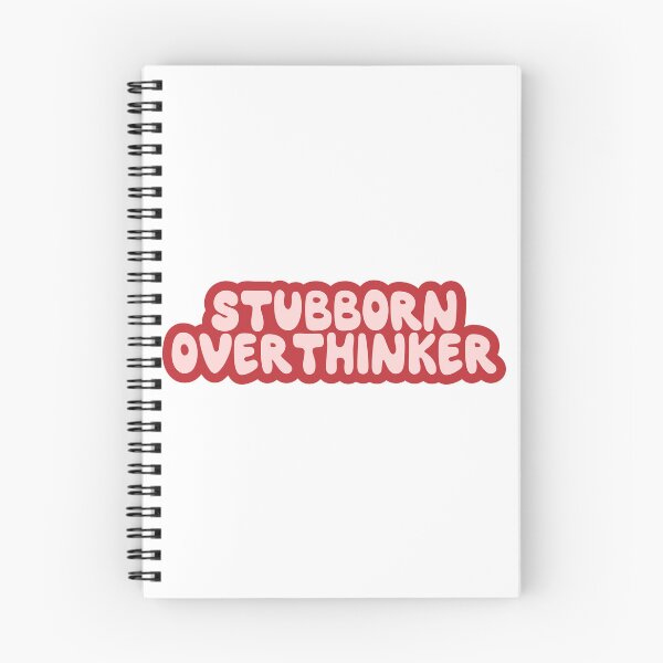 Item preview, Stubborn Overthinker designed and sold by Aesthetic Crew.