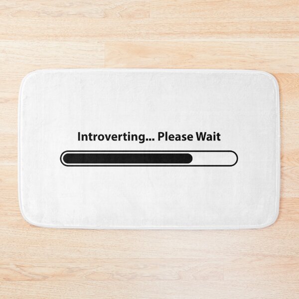 Item preview, Introverting... Please Wait designed and sold by MC Art Studio.