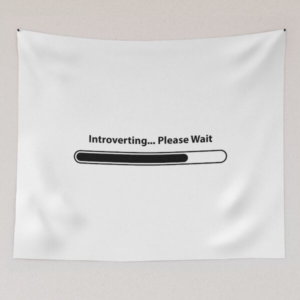 Item preview, Introverting... Please Wait designed and sold by MC Art Studio.