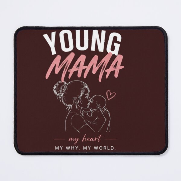 Item preview, Young Mama - My Heart. My Why. My World designed and sold by ekemarket.