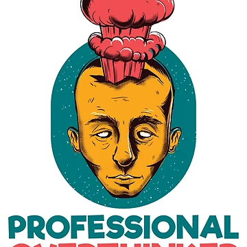 Artwork thumbnail, Professional Overthinker Exploding Head by Carl's Clothing
