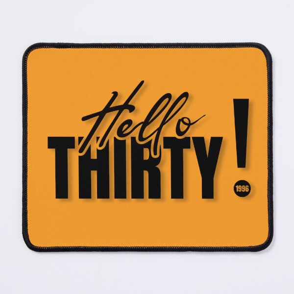 Item preview, Hello Thirty 1996 Born In 1996 30th Birthday Gift. A perfect gift to celebrate your thirtieth birthday with style. Black text version designed and sold by illeN-Art-World.