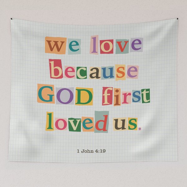Item preview, We Love Because God First Loved Us – Colorful Bible Verse Gift 1 John 4:19 designed and sold by Katherine Ann.