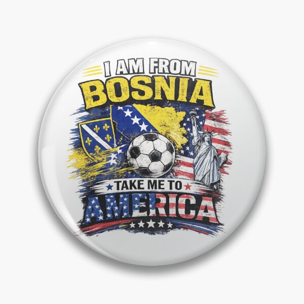 Item preview, I am From Bosnia Take Me To America - Bosnian American Heritage designed and sold by Biljana LOVE 4 YOU.
