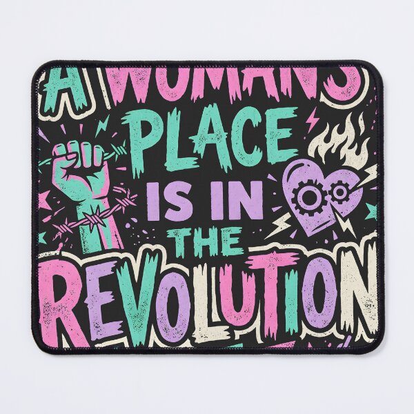 Item preview, A Woman's Place Is In The Revolution designed and sold by Beanster-nl.