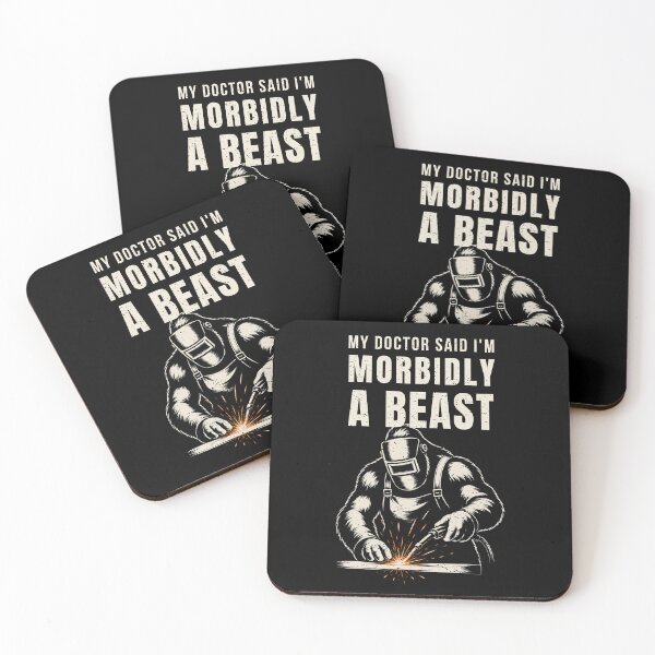 Item preview, My Doctor Said I'm Morbidly A Beast Funny Welder Gorilla Welding designed and sold by RusticMeadow.