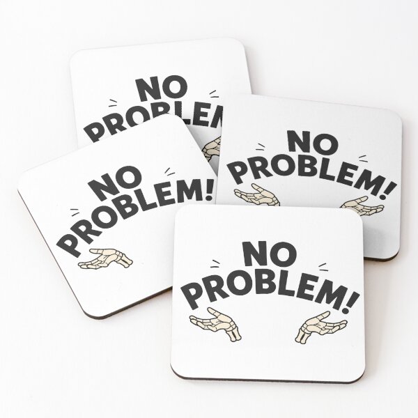Item preview, No Problem Funny Skeleton Hands Quote designed and sold by MoodSupplyStudio.