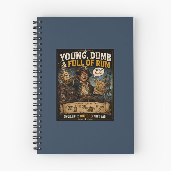 Item preview, Young Dumb and Full of Rum Funny Pirate  designed and sold by Hornace88studio.
