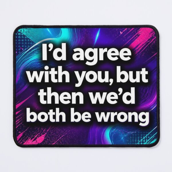 Item preview, "I'd Agree" designed and sold by chateaudebailey.
