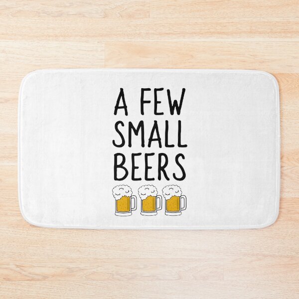 Item preview, A Few Small Beers  designed and sold by Sartoris Art.
