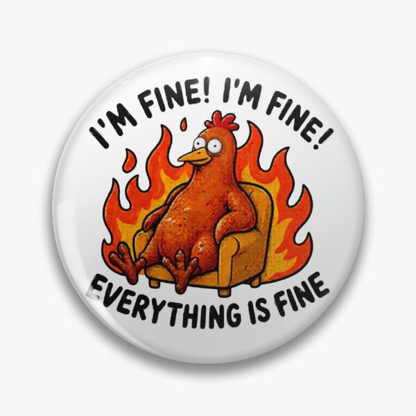 Item preview, Everything Is Fine Funny Burnt Chicken Meme designed and sold by Nano-Threads.