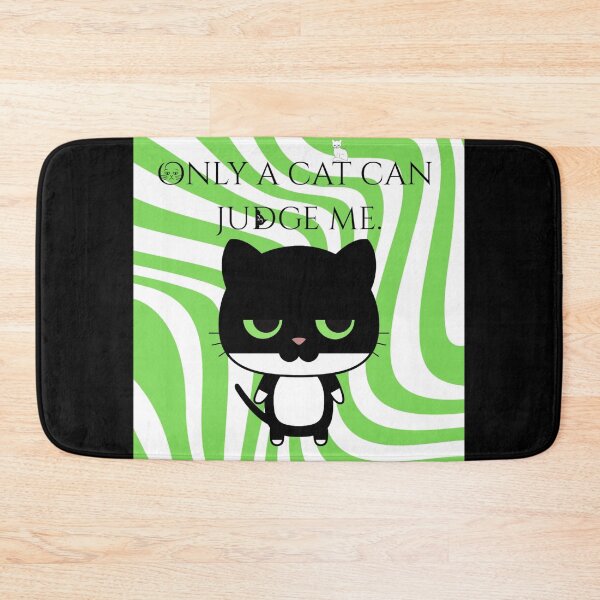 Item preview, Only A Cat Can Judge Me designed and sold by Qiokieo.