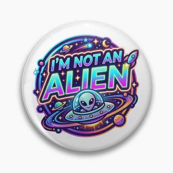 Item preview, I'm Not An Alien Space Graphic designed and sold by chinnonaka.