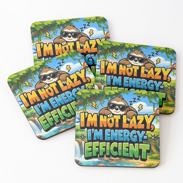 Item preview, I’m Not Lazy, I’m Energy‑Efficient designed and sold by MysticOzzy.