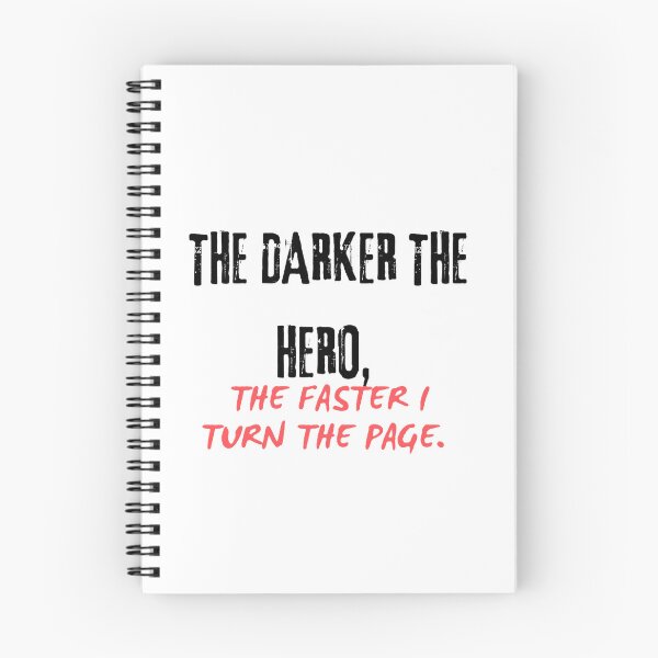 Item preview, The darker the hero, the faaster I turn the page designed and sold by creativityisfun.