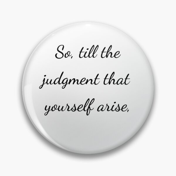 Item preview, "So, till the judgment that yourself arise," - handwriting black designed and sold by ariksworld.