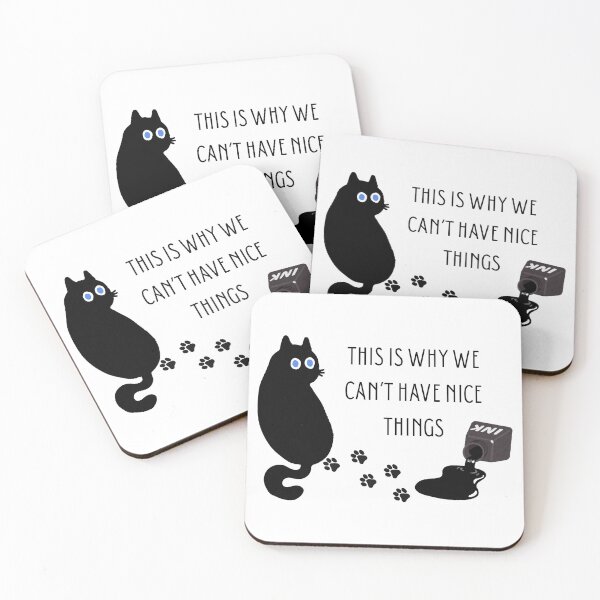 Item preview, This Is Why We Can't Have Nice Things designed and sold by CarefulCreation.