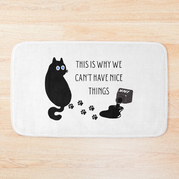 Item preview, This Is Why We Can't Have Nice Things designed and sold by CarefulCreation.