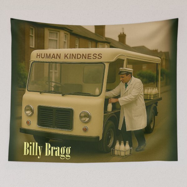 Item preview, Billy Bragg : The Milkman of Human Kindness designed and sold by Bigkite.