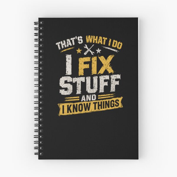 Item preview, That's What I Do I Fix Stuff And I Know Things Repair Expert Handyman Mechanic designed and sold by RetroMini2026.