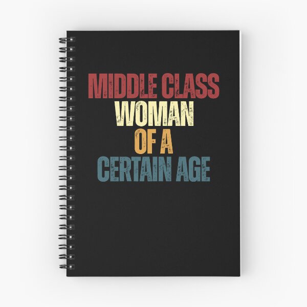 Item preview, Middle Class Woman Of A Certain Age Mature Woman Humor Gift designed and sold by JonesFlora2025.