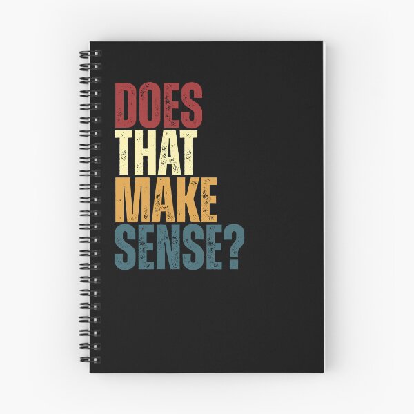 Item preview, Does That Make Sense? Instructor Teacher Manager Funny Communication Quote designed and sold by RetroMini2026.
