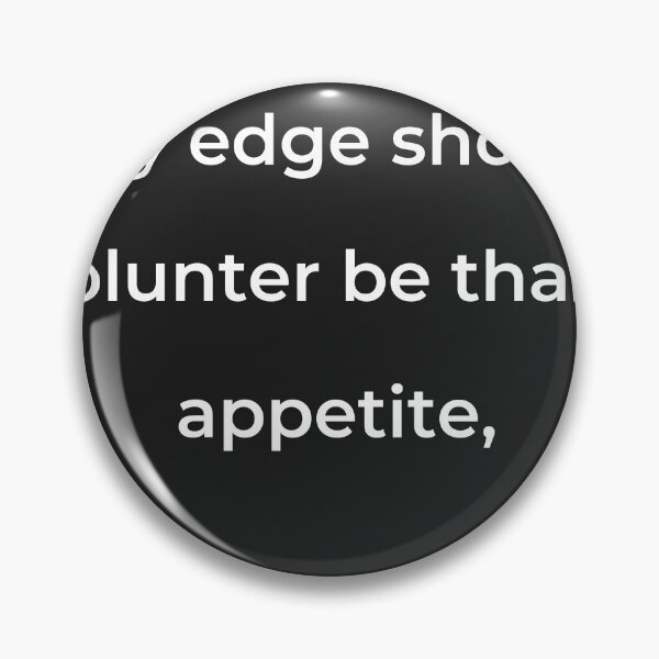 Item preview, “Thy edge should blunter be than appetite,” - print white designed and sold by ariksworld.