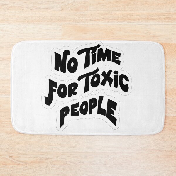 Item preview, ?✨ No Time For Toxic People – Positive Typography Quote Design designed and sold by MAStrends.