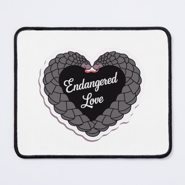 Item preview, Pangolin Heart Quote designed and sold by NiftyWrx.