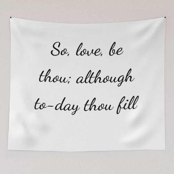 Item preview, “So, love, be thou; although to-day thou fill” - handwriting black designed and sold by ariksworld.