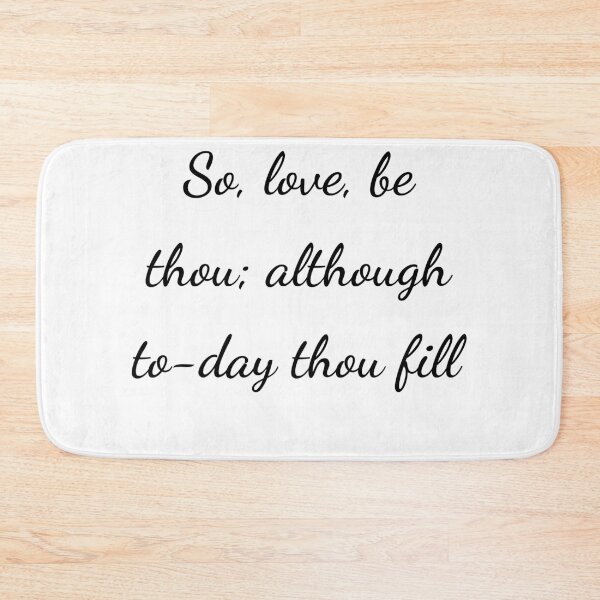 Item preview, “So, love, be thou; although to-day thou fill” - handwriting black designed and sold by ariksworld.
