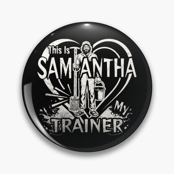 Item preview, This is Samantha, my trainer- ZechJohn's Anatoly funny internet meme holding mop- White designed and sold by ZechJohnRB.