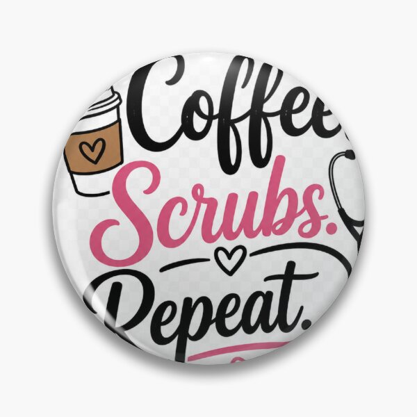 Item preview, Coffee Scrubs Repeat – Nurse Life designed and sold by zoumhane.