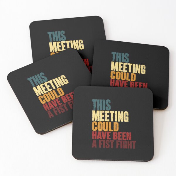 Item preview, This Meeting Could Have Been A Fist Fight Office Humor Sarcasm Work Professional designed and sold by RetroMini2026.